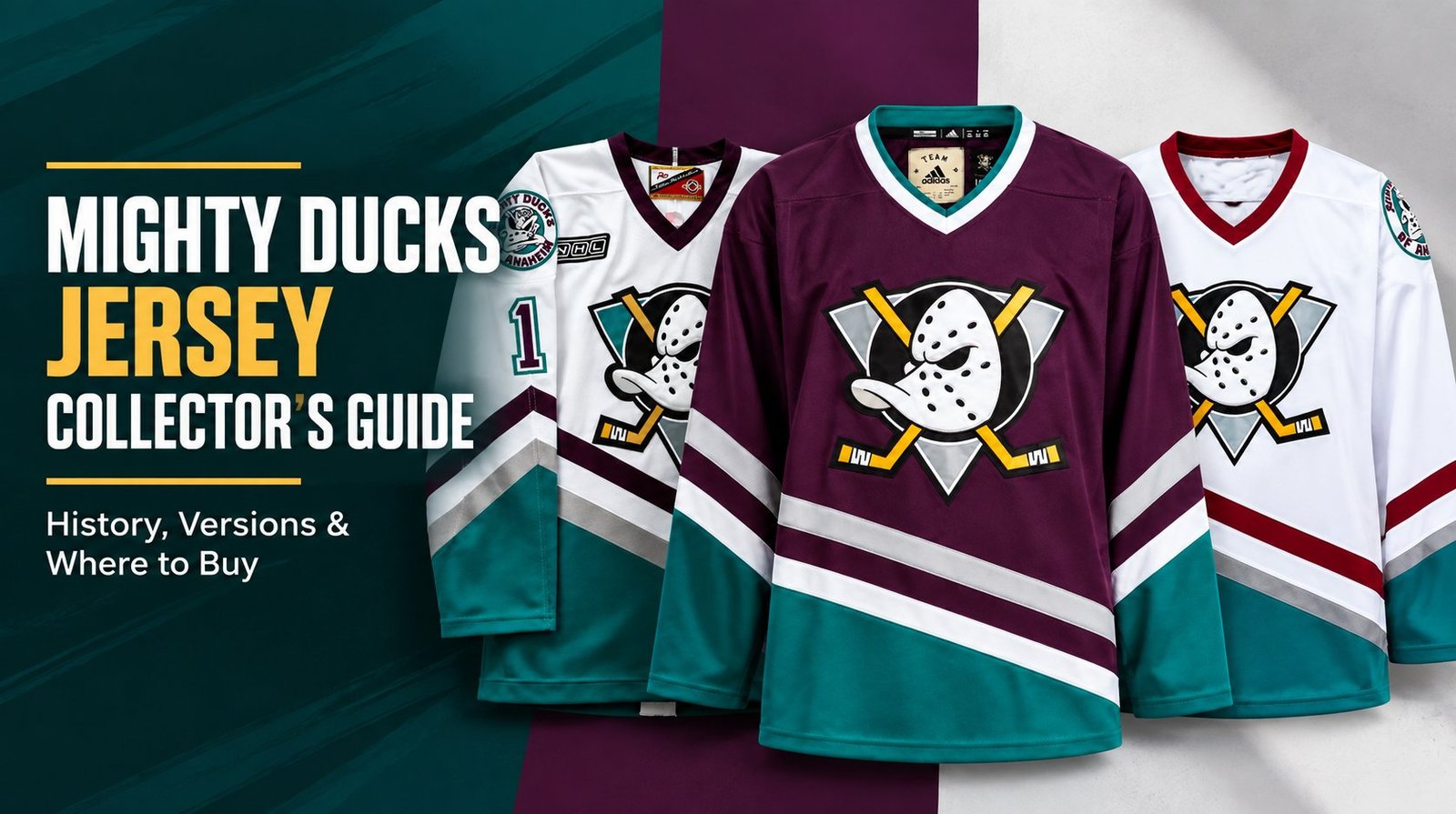 Mighty Ducks Jersey Collector’s Guide hero image showing three versions of the Mighty Ducks of Anaheim jersey (eggplant home, white away, modern reverse retro) against a teal, eggplant, and white gradient background.